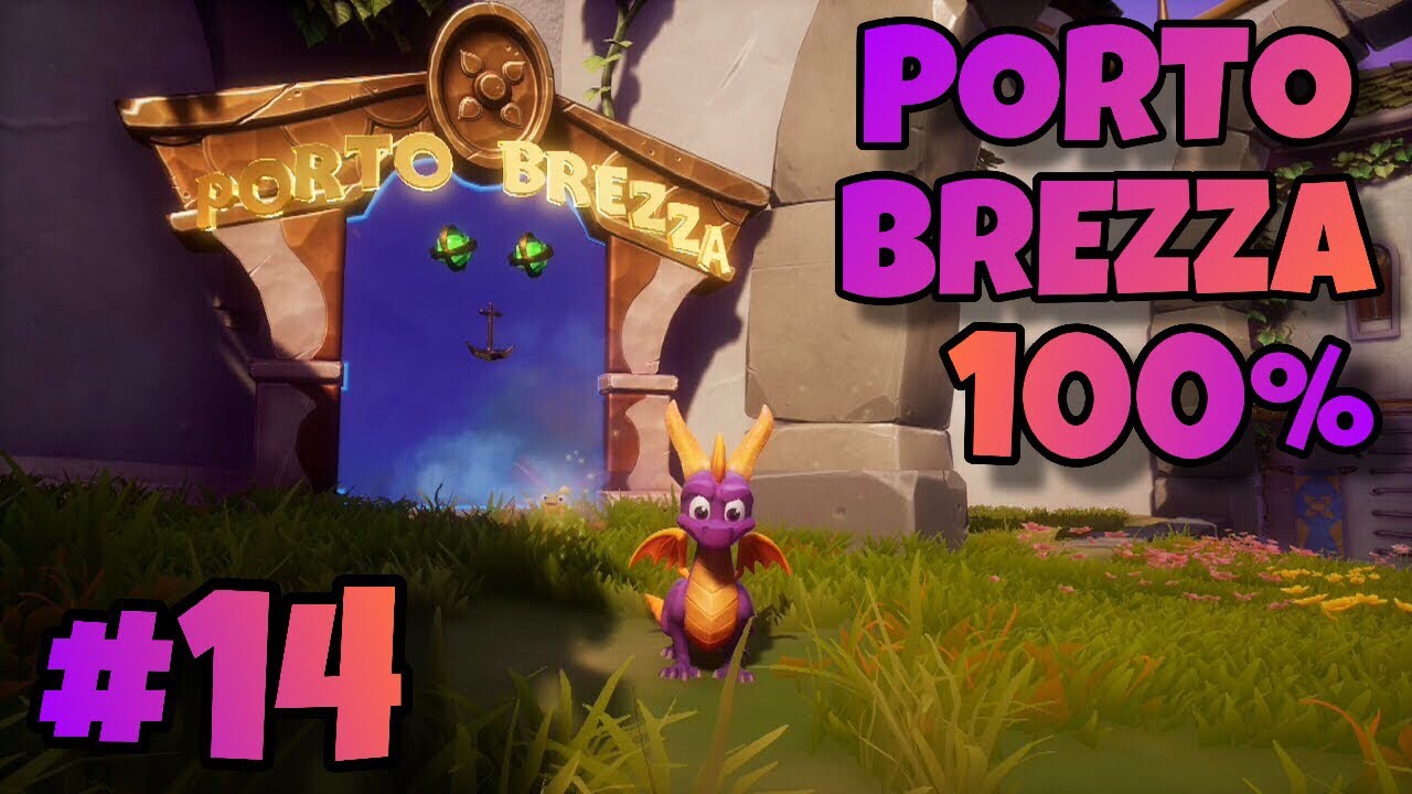 Spyro 2 Ripto's Rage:Reignited Trilogy - Porto Brezza 100%