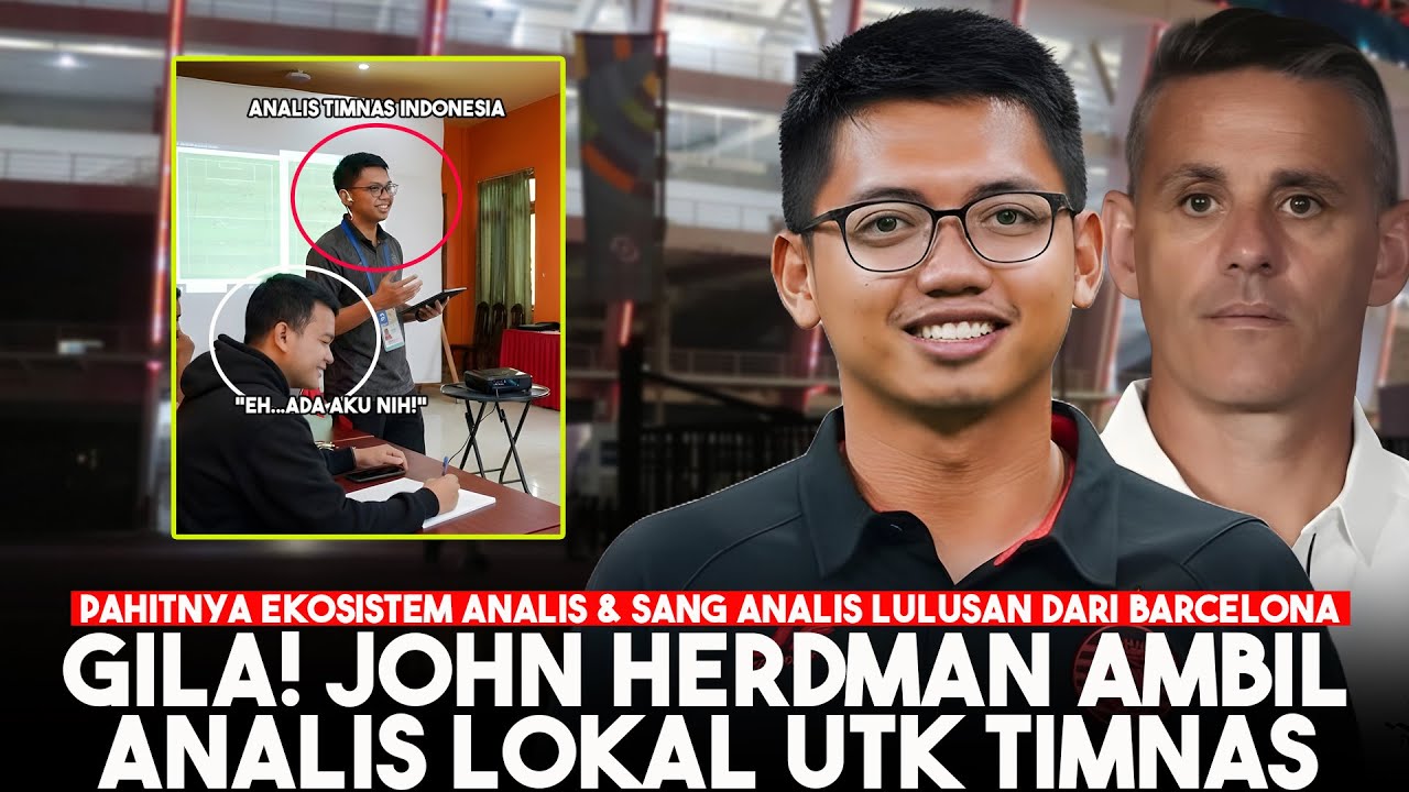 GILA! John Herdman Ambil Analis Lokal Untuk Timnas Indonesia & Bedah Sosok Dzikry Lazuardi