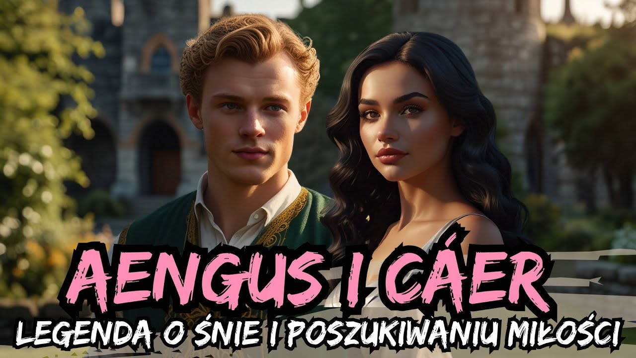 💕Aengus i C&aacute;er - Legenda o Śnie i Poszukiwaniu Miłości | Mitologia Celtycka | Legenda na Walentynki
