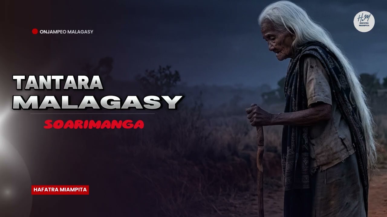 TANTARA MALAGASY - SOARIMANGA