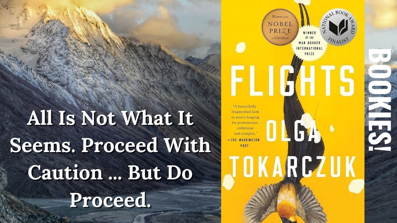 Bookies! Spoiler Free Book Review & Recommendation: Flights by Olga Tokarczuk.
