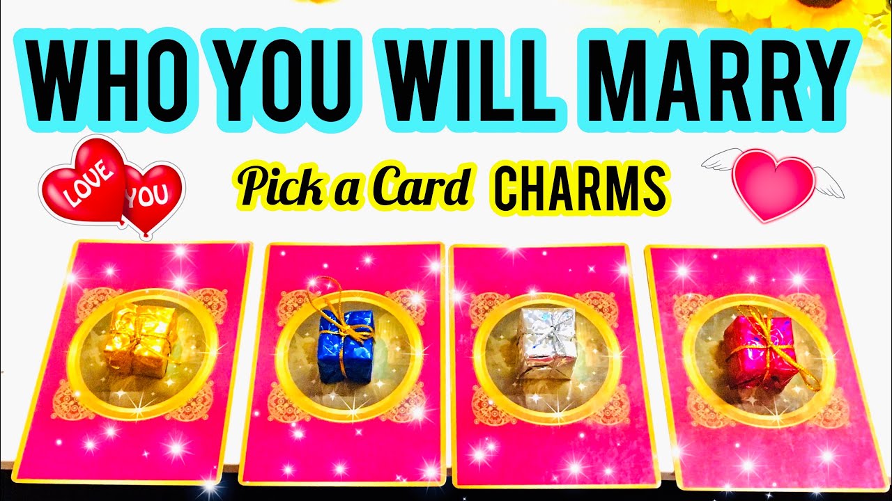 Pick a Card- CHARMS- WHO YOU WILL MARRY- INITIALS- APKI SHADI KISE HOGI- Timeless- Magic Wands Tarot