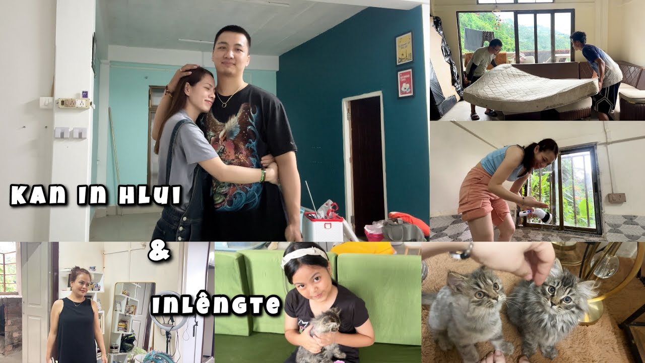 KAN INSAWN LEH CHHAN? NEW HOME CLEANING~Zuala’n Armwrestling bansan hmak!Cats,exer