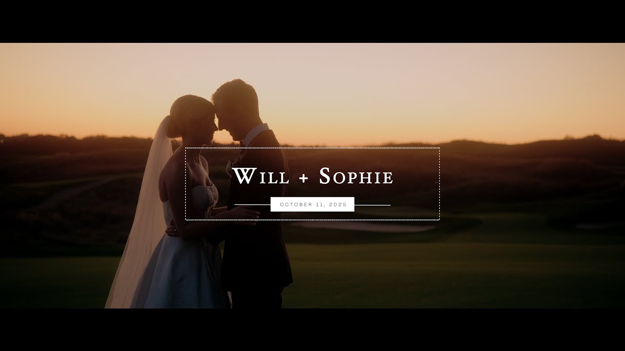 Will and Sophie Foreman - Wedding Highlight Film