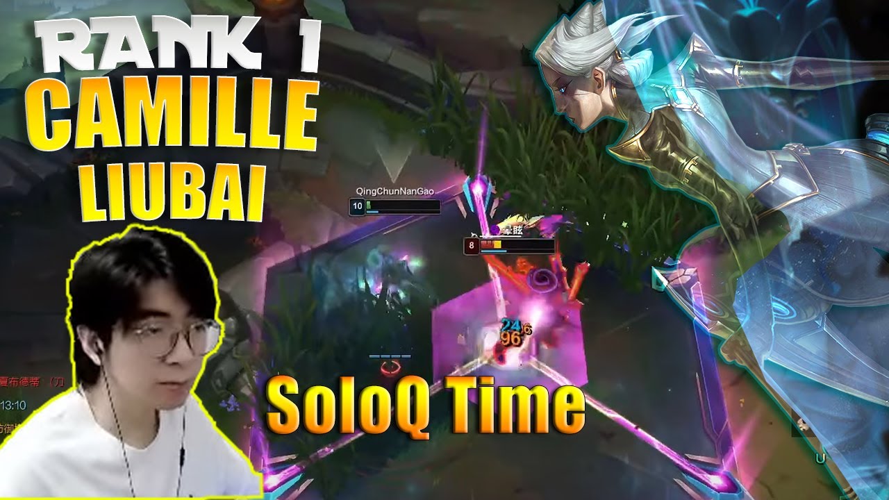 🔴 LiuBai Camille vs Irelia - Rank 1 Camille LiuBai Stream
