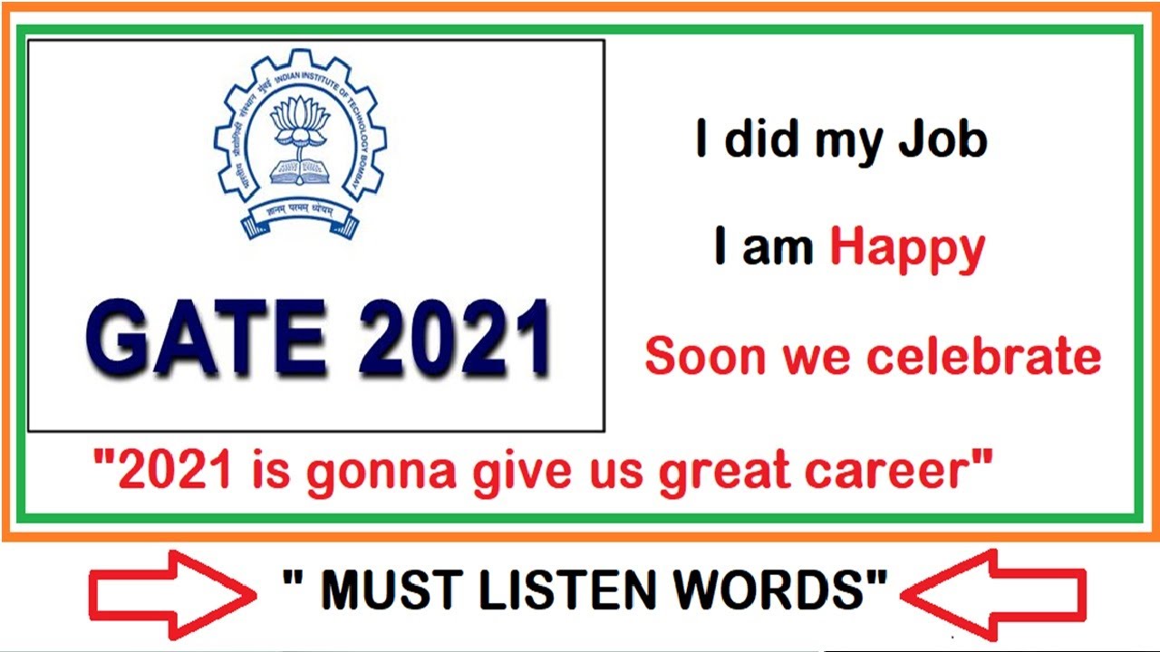 I did my job | I am Happy |  Lets Celebrate Now | Motivation for GATE 2021 | Inspirational |