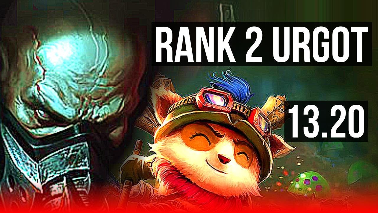 URGOT vs TEEMO (TOP) | Rank 2 Urgot, 7 solo kills, 1.6M mastery, 600+ games | NA Challenger | 13.20