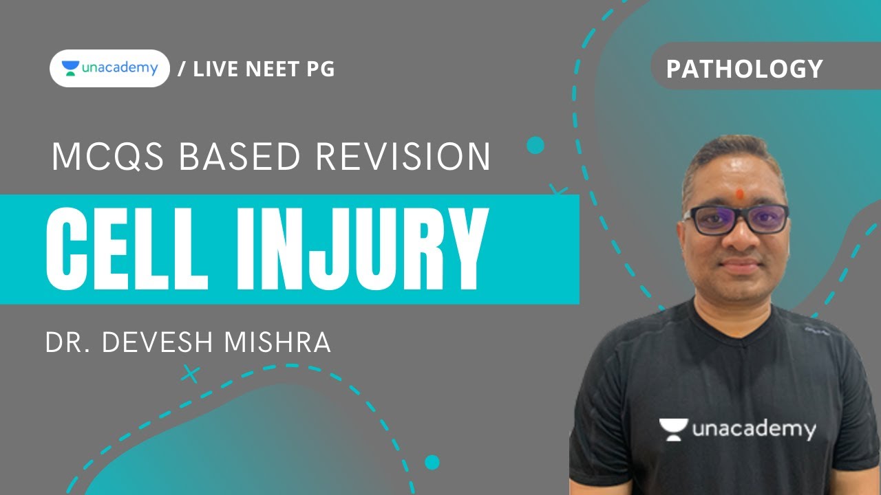 Cell Injury | MCQs based Revision (PGMEE) | Dr. Devesh Mishra