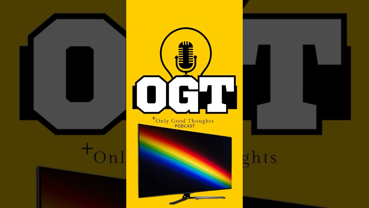 With the modern exposure to media, are our kids at risk??| OGT EP9 #onlygoodthoughts #podcast #lgbt