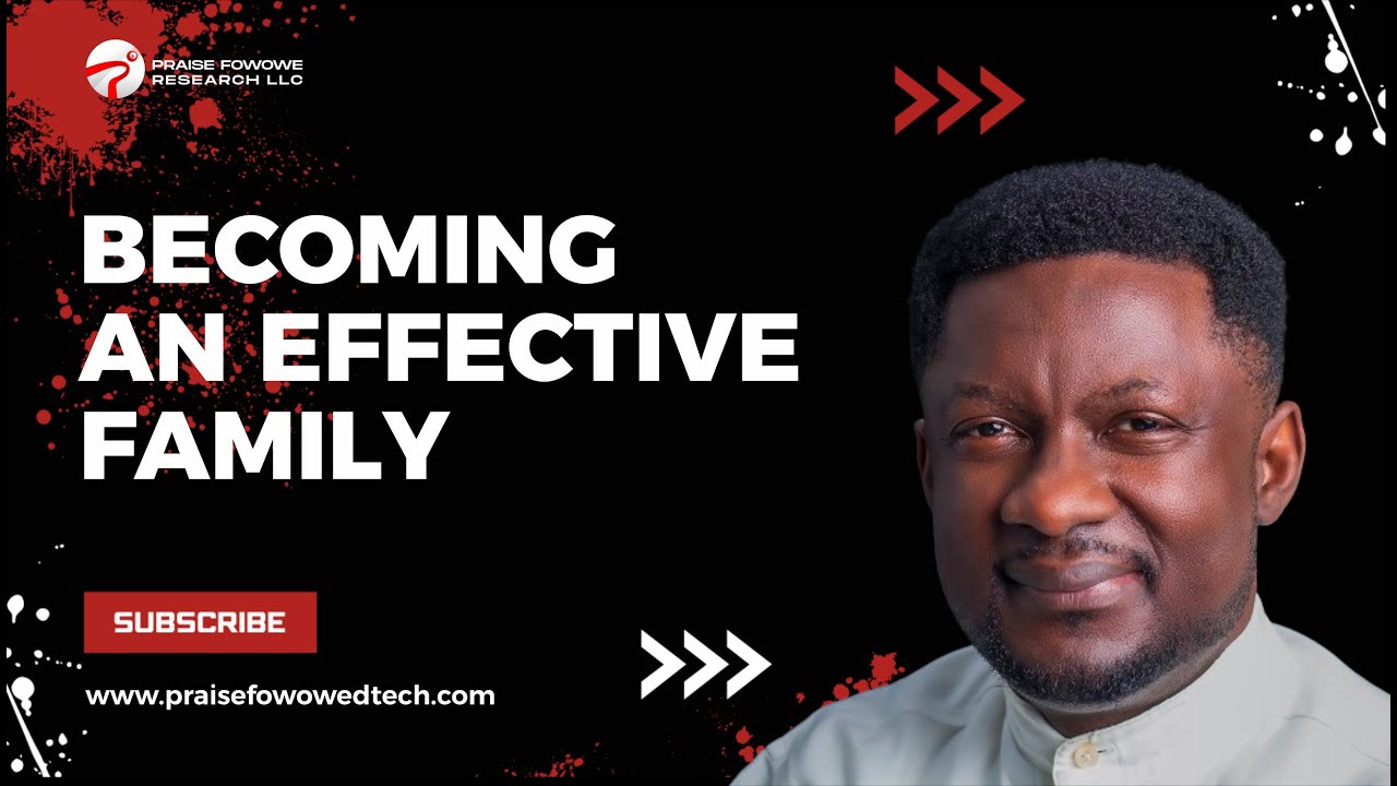 Becoming An Effective Family