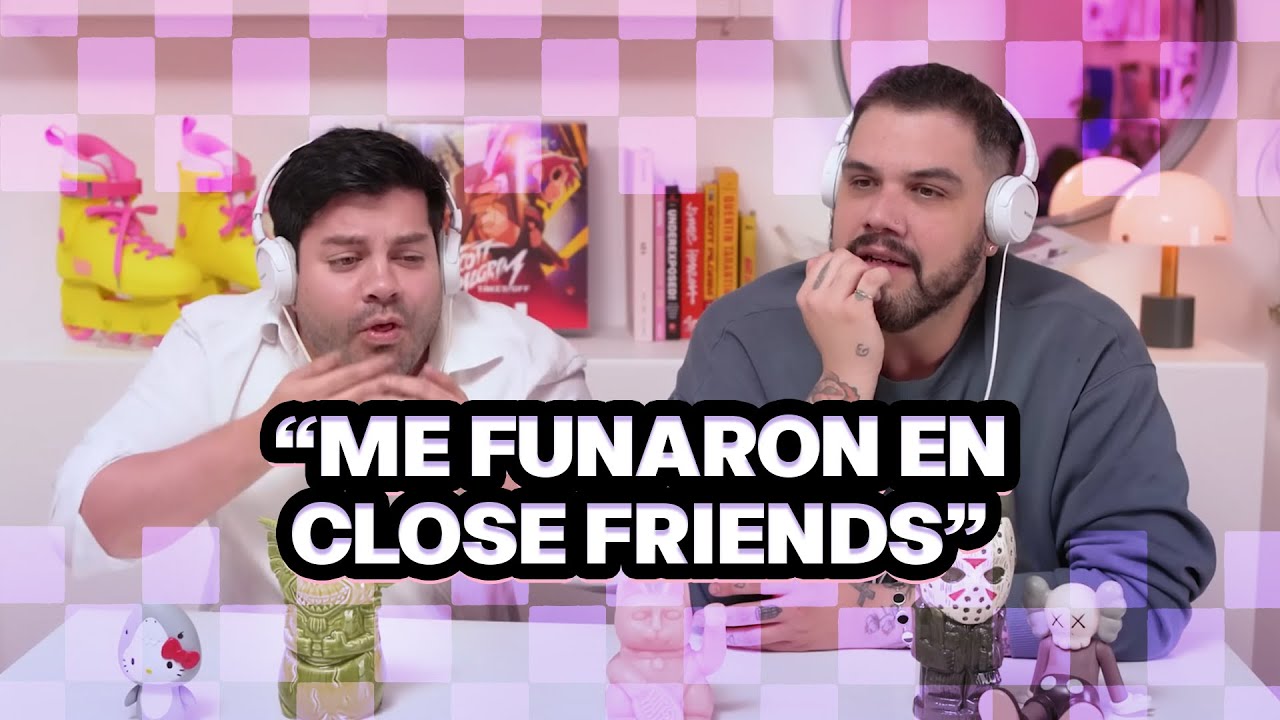ME FUNARON EN CLOSE FRIENDS | No se nos va a olvidar EP01