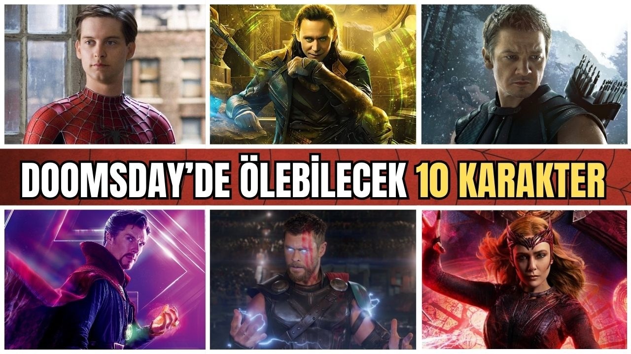 Avengers Doomsday’de Ölme İhtimali En Yüksek 10 Karakter!