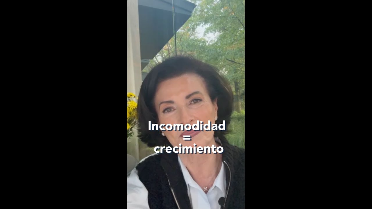 Incomodidad = crecimiento