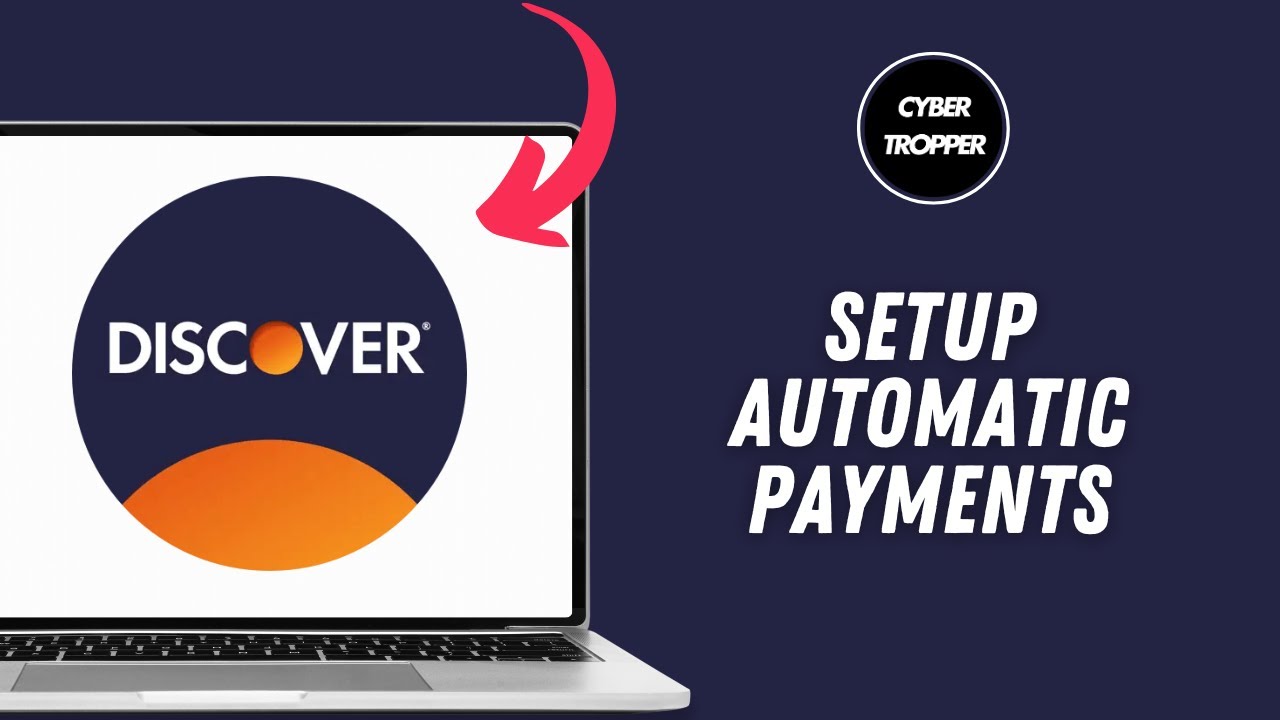 How to Set Up Automatic Payments in Discover Bank Online