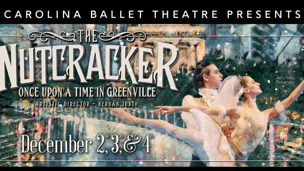 The Nutcracker Once Upon a Time in Greenville