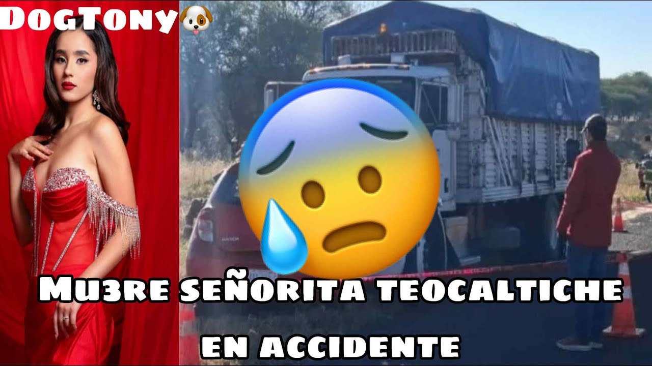 Fallece Alison Montaño Señorita Teocaltiche 2025 tras sufrir accidente en la carretera