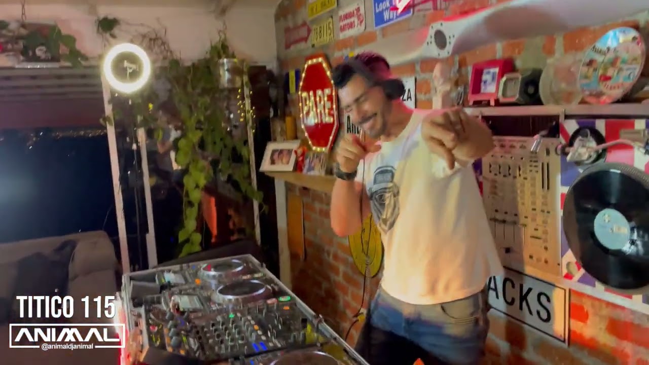 TITICO 115 - DJ ANIMAL