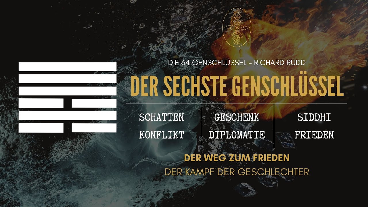 Richard Rudd - Der 6. GenSchl&uuml;ssel (Der Schatten, Ungeduld)