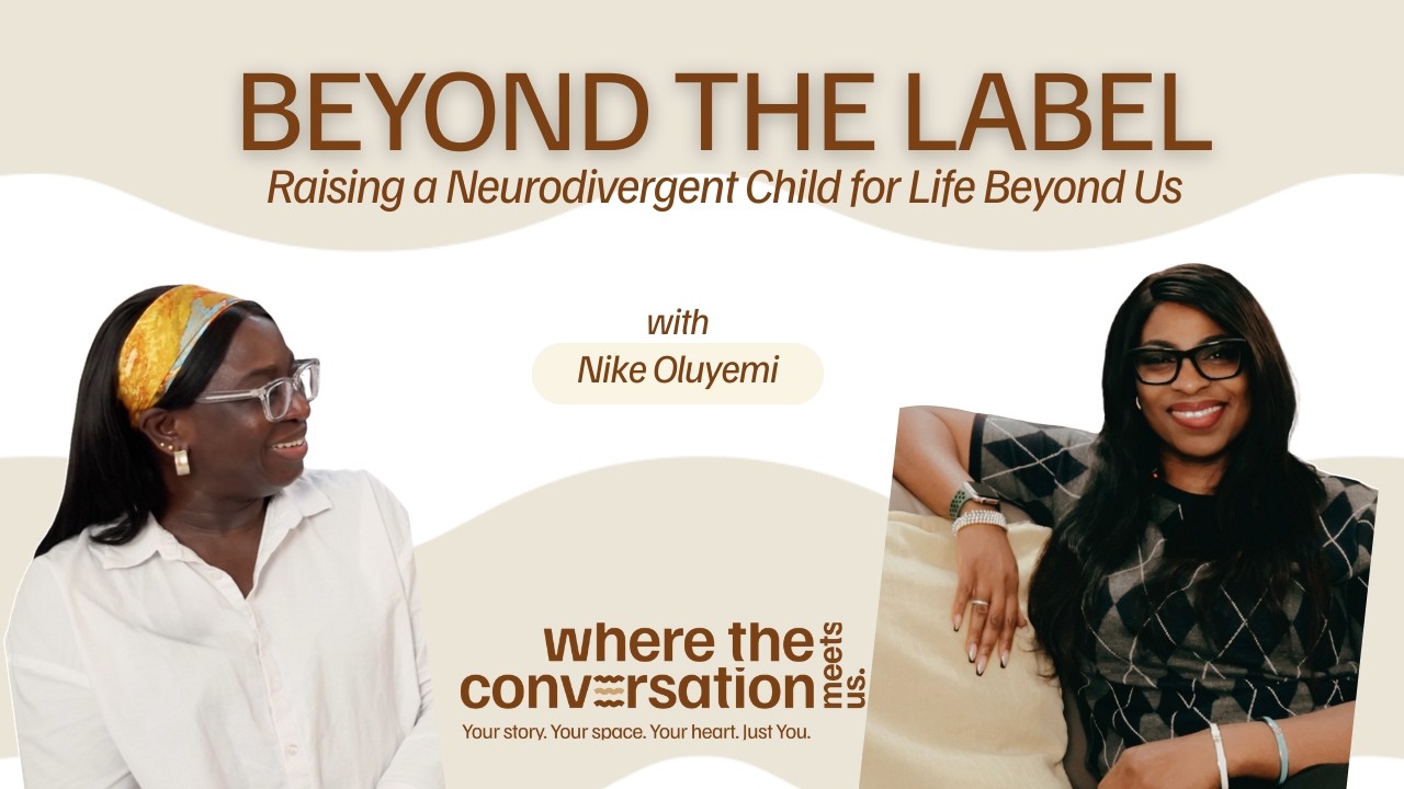 Beyond The Label: Raising A Neurodivergent Child for Life Beyond Us