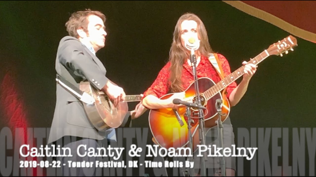 Caitlin Canty & Noam Pikelny - Time Rolls By - 2019-08-22 - T&oslash;nder Festival, DK