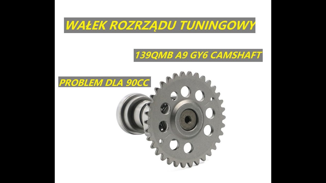 #186 SPORTOWY TUNINGOWY WAŁEK ROZRZĄDU CZYM SIĘ RÓŻNI A9 139QMB GY6