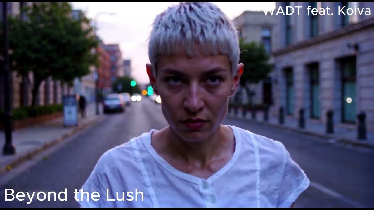 Beyond the Lush