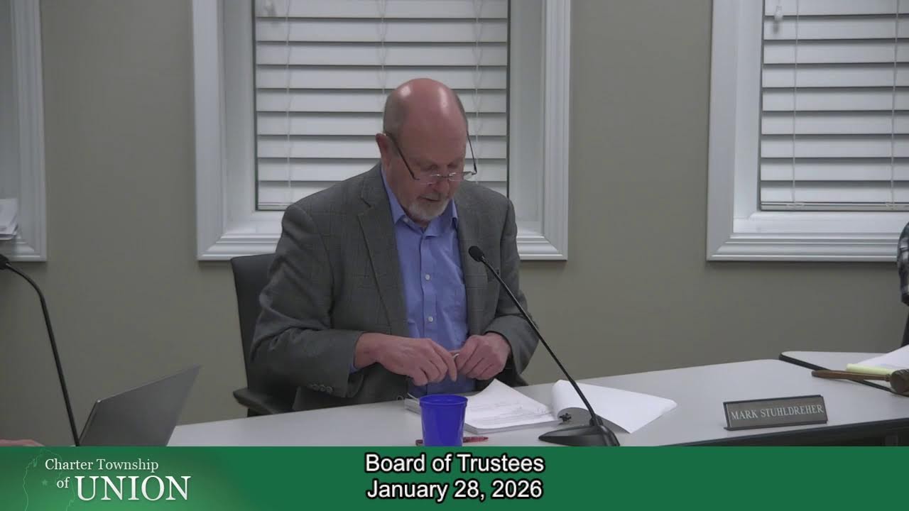 Charter Township of Union - Board of Trustees - 1/28/2026