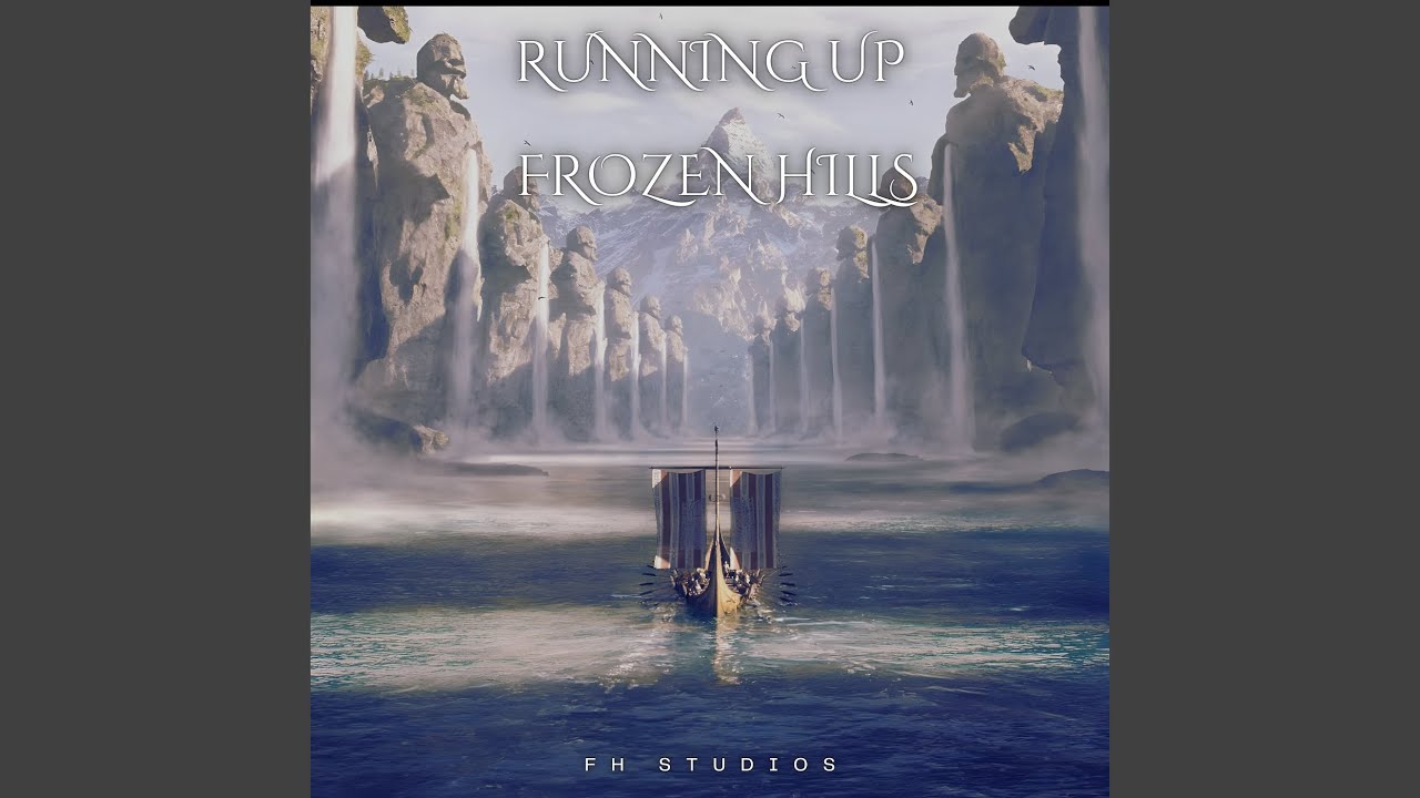 Running up Frozen Hills
