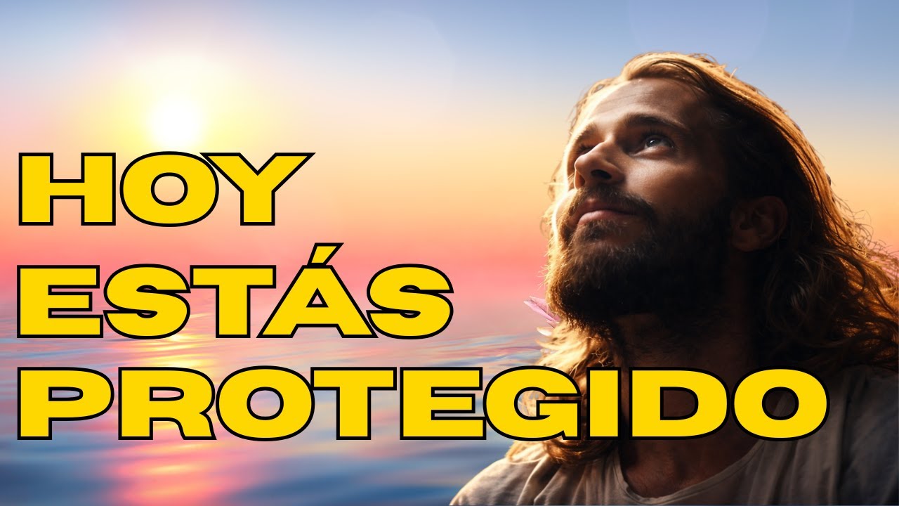 Antes de Comenzar el Día, Ore el Salmo 91 y Póngase Bajo la Protección de Dios