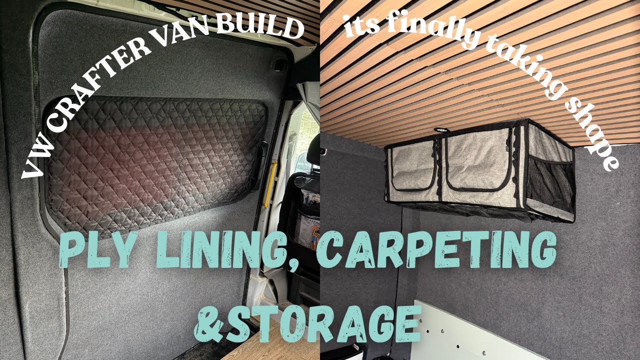 VW Crafter Camper Build – Ply Lining, Carpeting & Cheap Overhead Storage