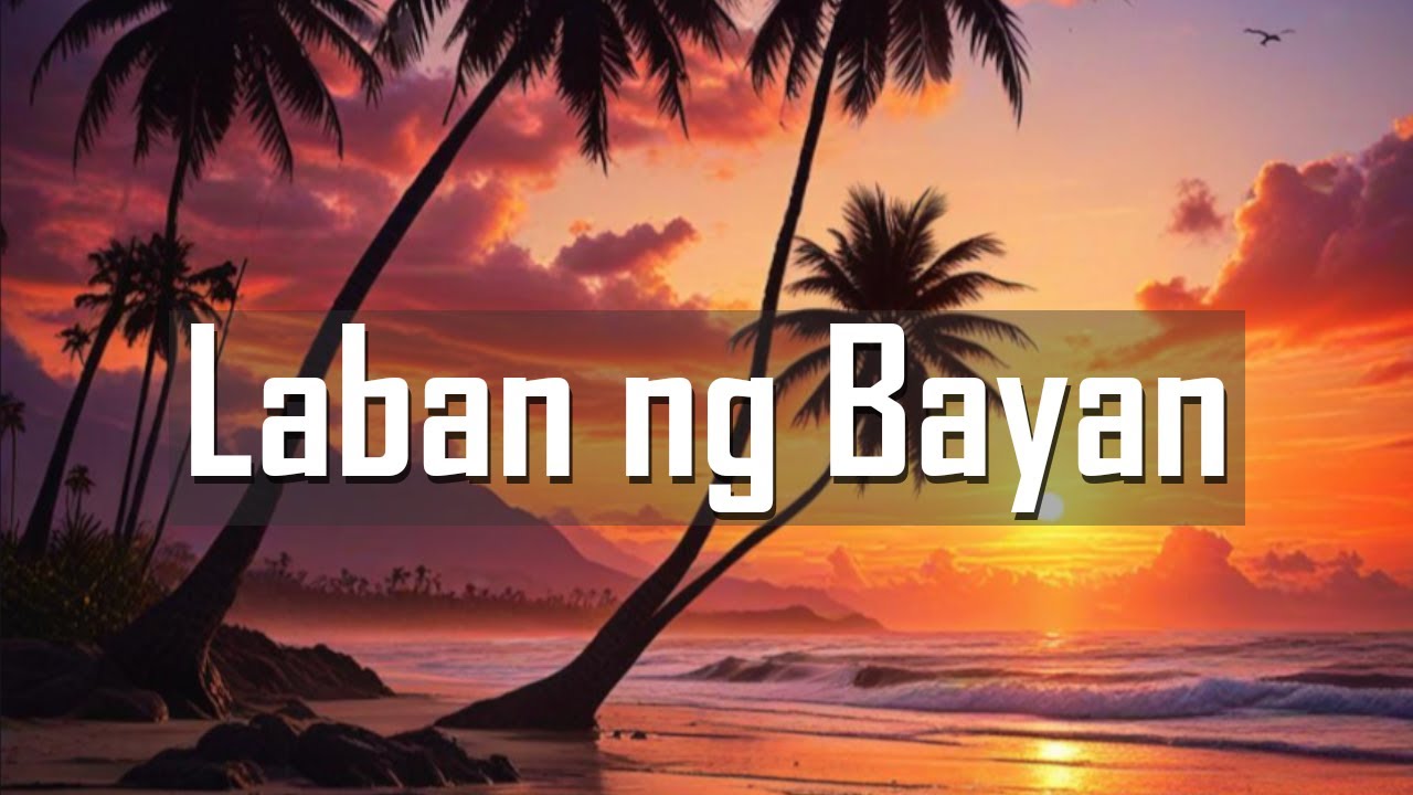 Laban ng Bayan (Original Song)