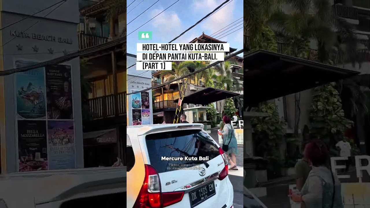 [Part 1] Hotel-hotel yang lokasinya di depan Pantai Kuta-Bali.