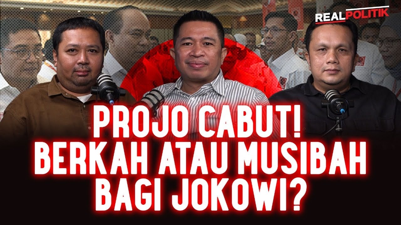 Projo Cabut❗️ Berkah Atau Musibah Bagi Jokowi❓| Real Politik 