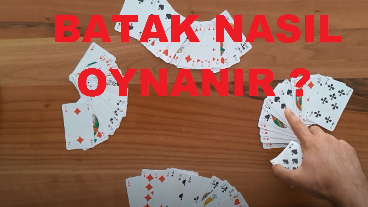 Temel Seviyede Batak Nasıl Oynanır ?  | |  İskambil Oyunları