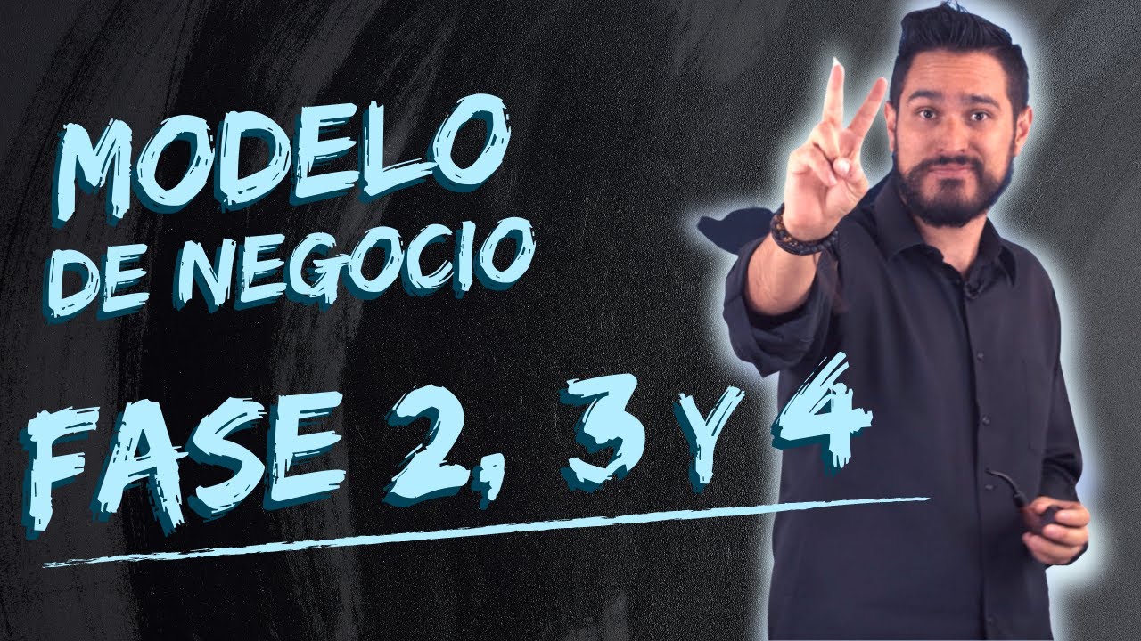 Fase 2, 3 & 4 del Modelo de Negocio - Estructura para agentes de seguros