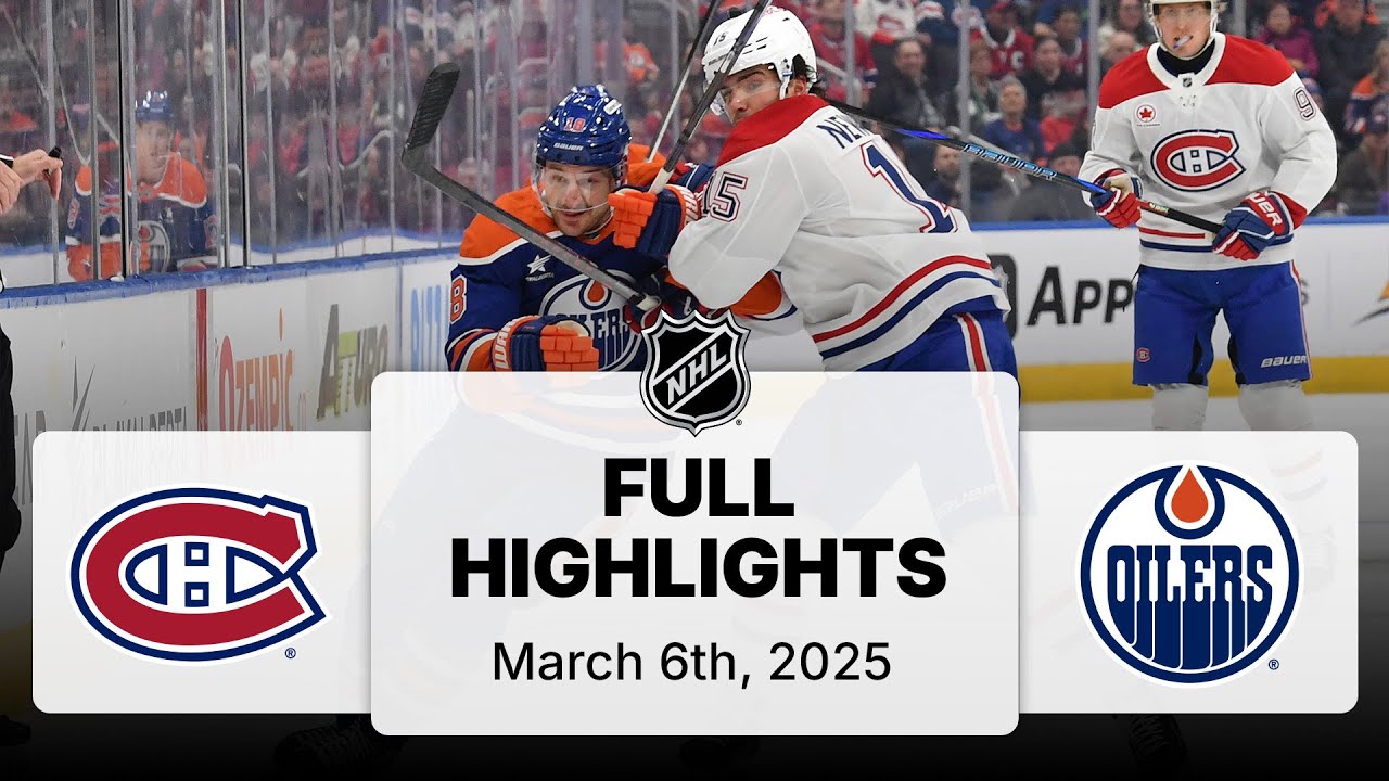 NHL Highlights | Canadiens vs. Oilers | March 06, 2025