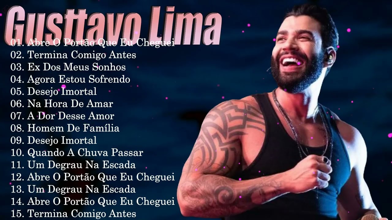 Top Hits de Gusttavo Lima 2026 Seleção de Sertanejo Universitário Atualizada para Hoje