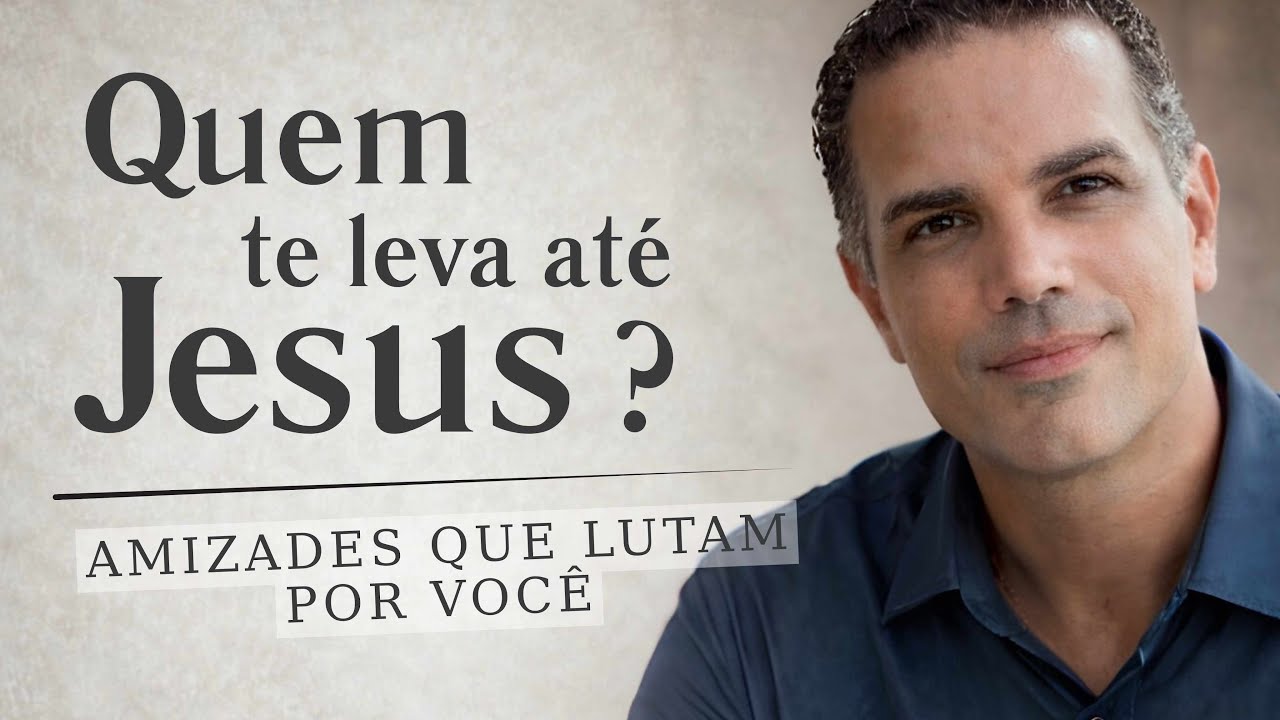 Amigos que te levam até Jesus | Marcos 2
