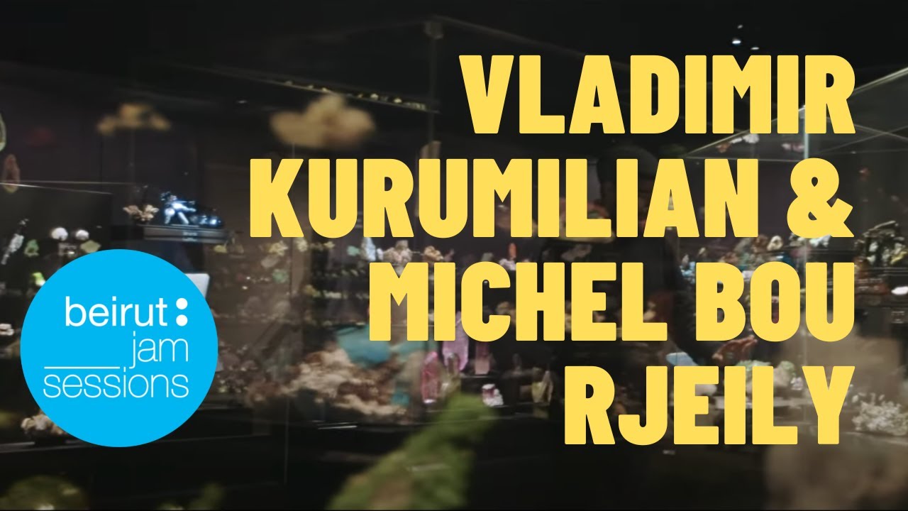 Vladimir Kurumilian & Michel Bou Rjeily - Bitter Wind | Beirut Jam Sessions