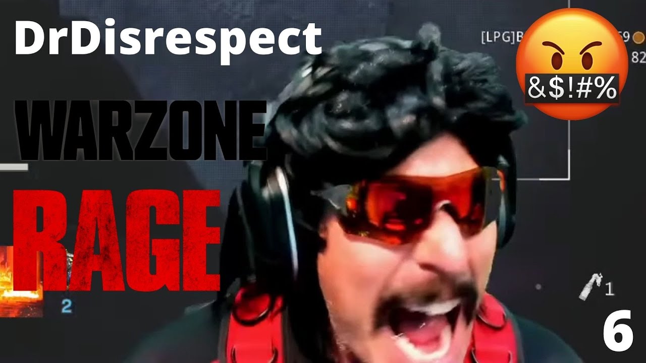 DrDisrespect Warzone Rage Compilation #6