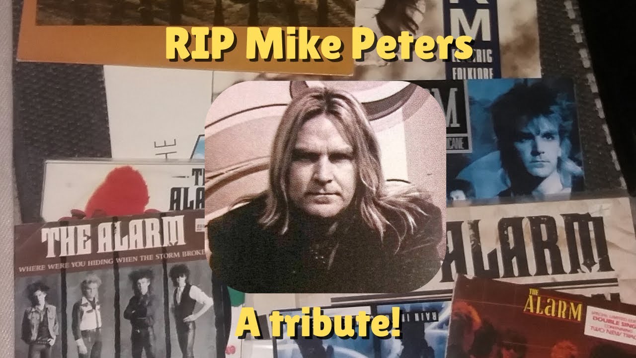 RIP Mike Peters -  A Tribute!