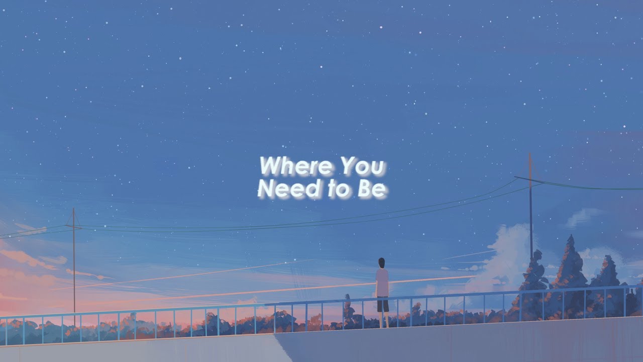 Blake Proehl - Where You Need to Be (lyrics)