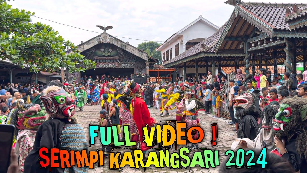 FULL SERIMPI KARANGSARI 2024 ❗️ Spesial Idul Fitri 2024