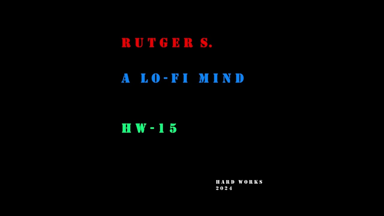 Rutger S. - A Lo-Fi Mind (2024)