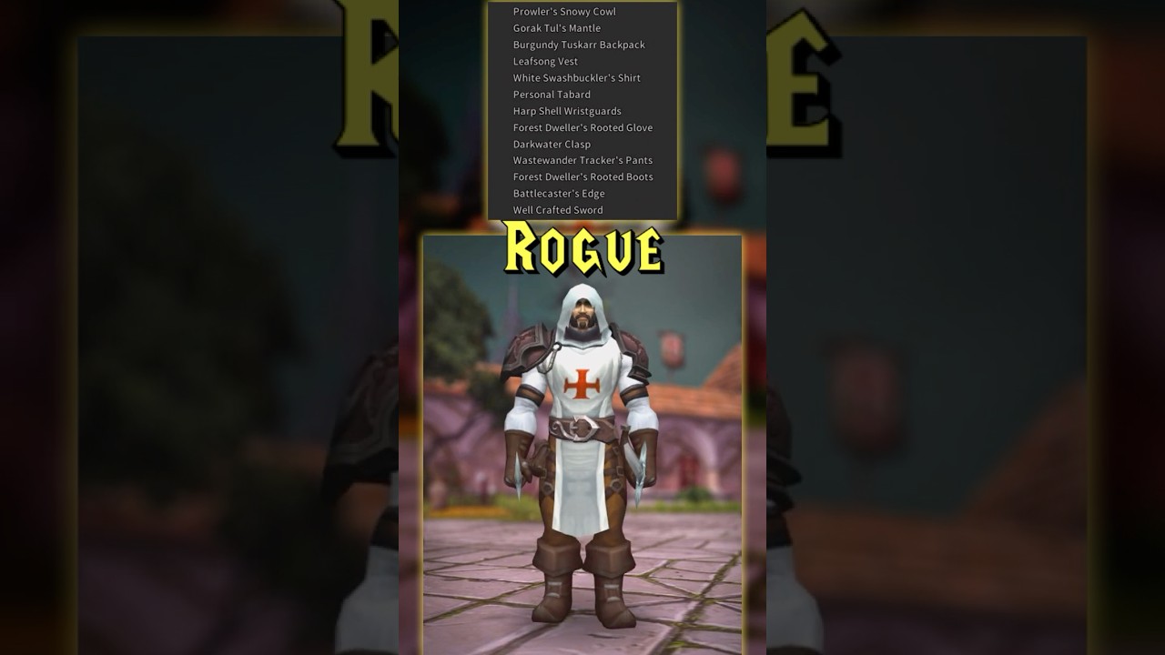 TRANSMOGS - Rogue "Templar Thief" 