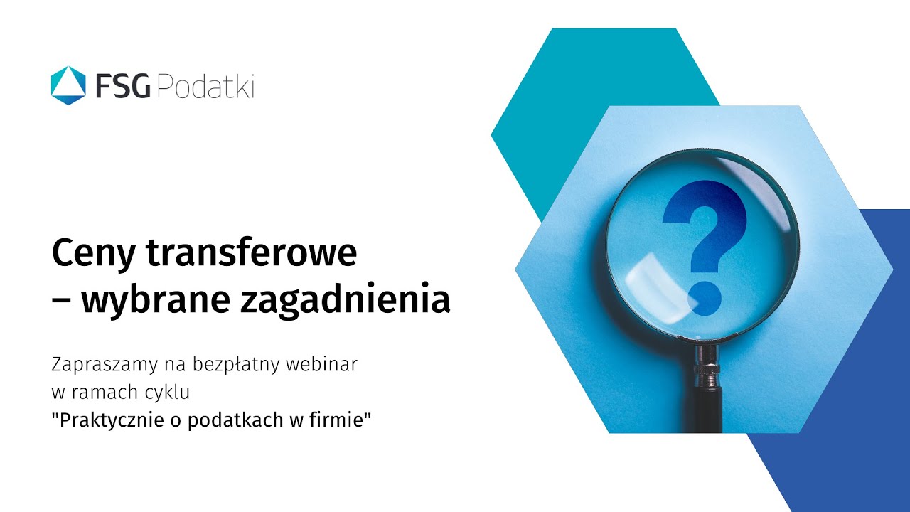 Ceny transferowe - wybrane zagadnienia