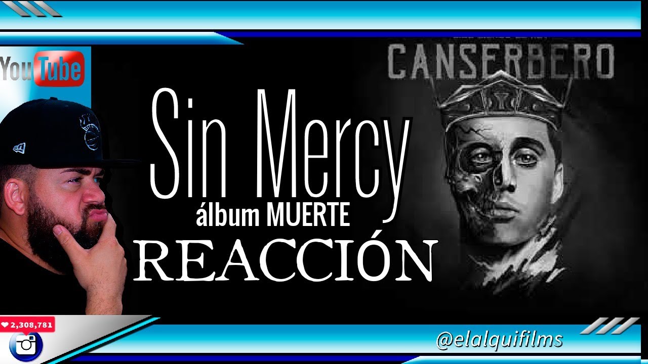 Canserbero - Sin Mercy [Muerte] [REACCIÓN]