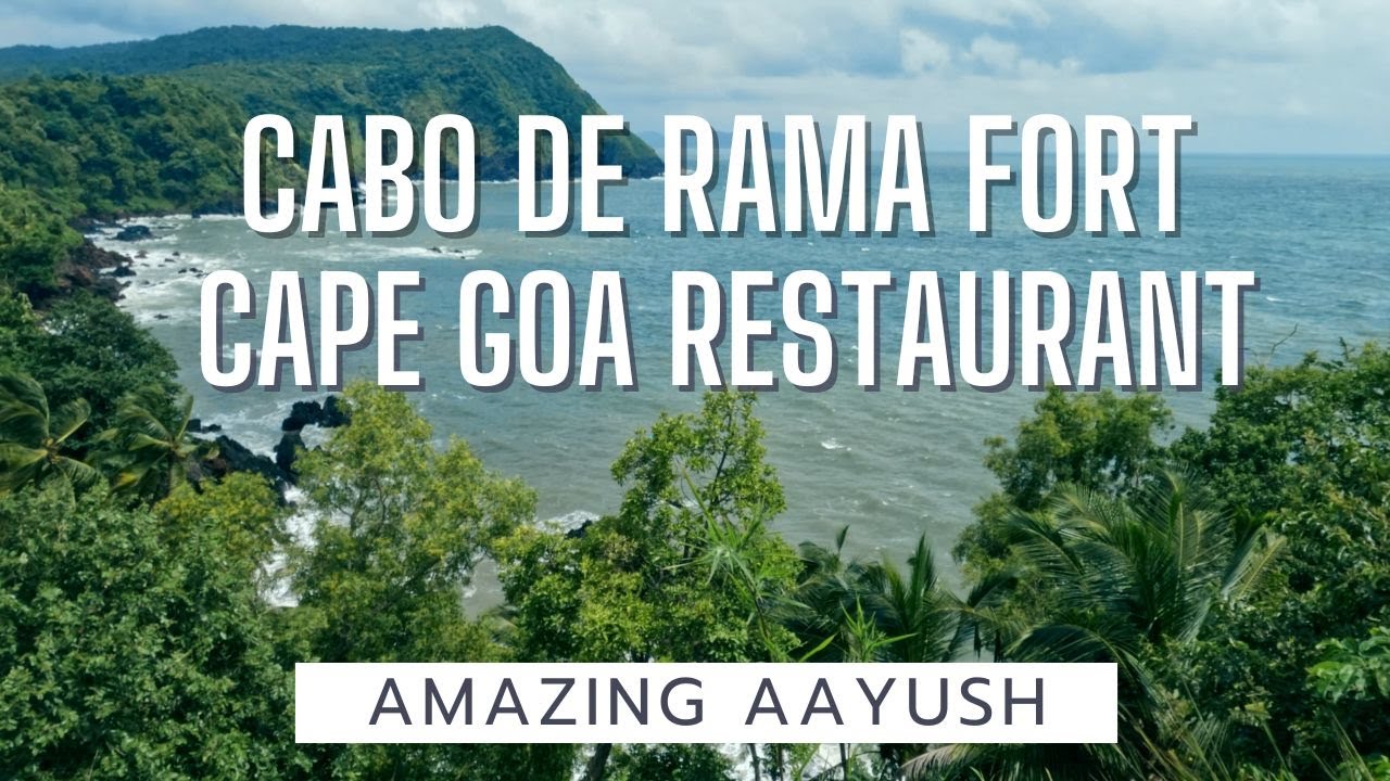 Cabo De Rama Fort | Pebble Beach | The Cape Goa | Goa