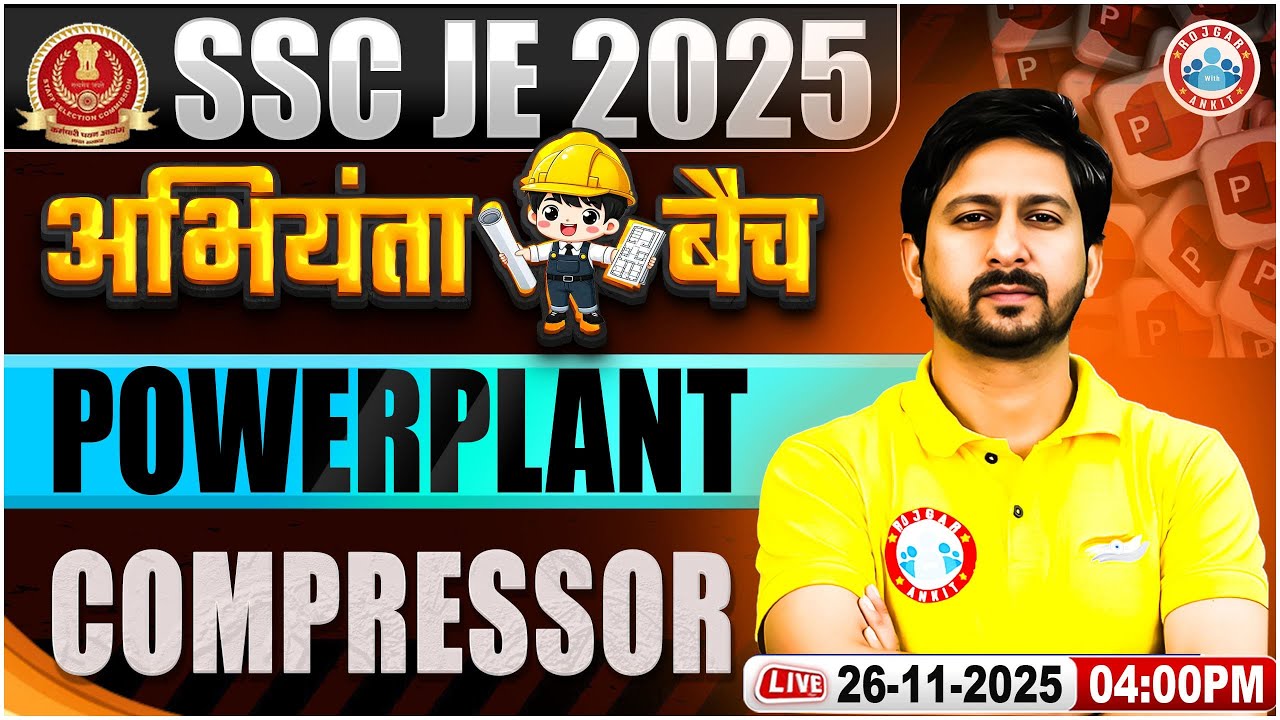 SSC JE 2025 | Compressor | SSC JE Mechanical Classes | Power Plant for SSC JE 2025