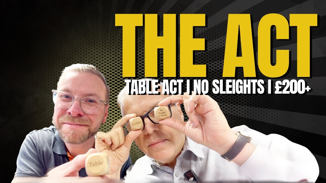 The Act | A TABLE ACT with NO SLEIGHT OF HAND for £200+